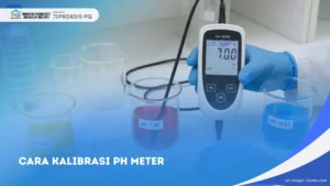 Cara Kalibrasi pH Meter