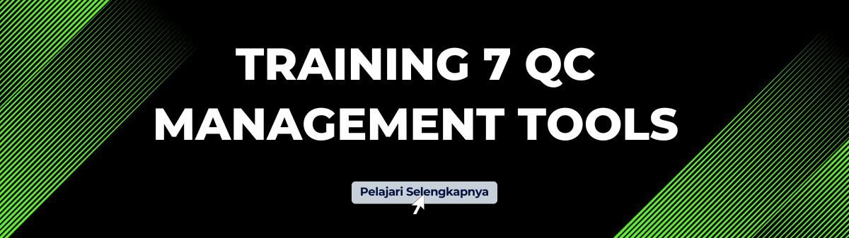 Training 7 QC Management Tools Terbaru