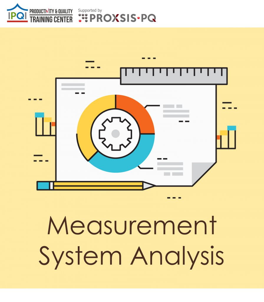 Measurement System Analysis