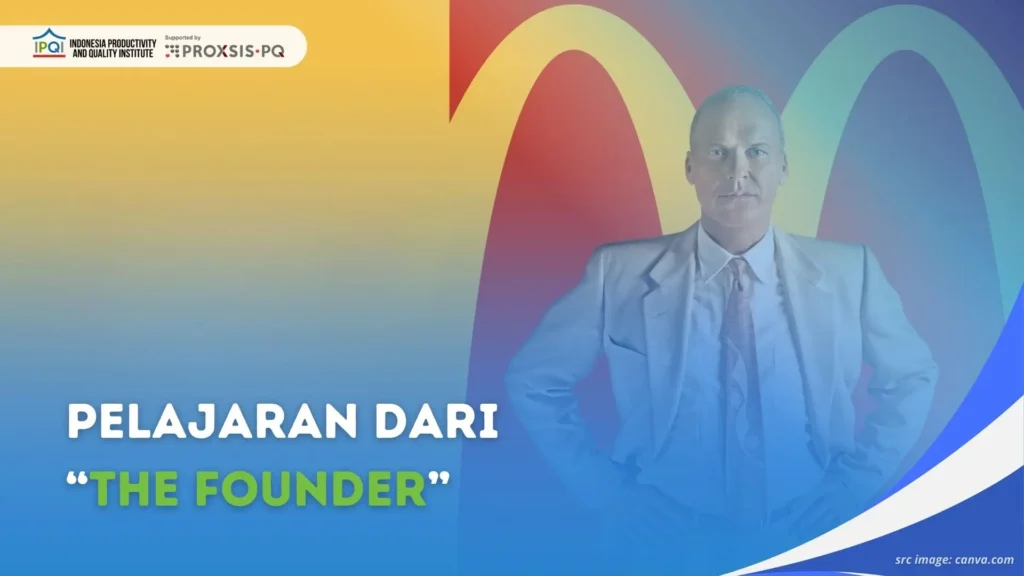 Pelajaran-pelajaran dari The Founder