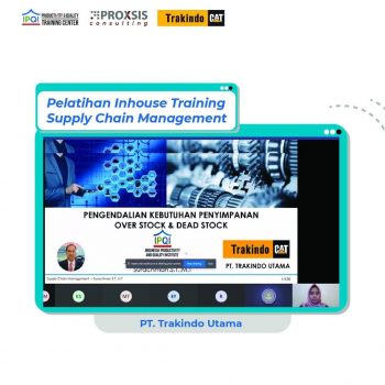 Pelatihan InHouse Training Supply Chain Management (SCM) - PT Trakindo Utama (14-15 April 2021)