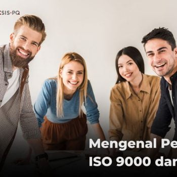 Mengenal Perbedaan ISO 9000 dan 9001