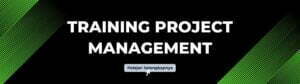 Training Project Management