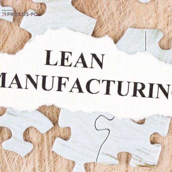 Lean Manufacturing Pengertian, Prinsip dan Keuntungannya dalam Proses Bisnis