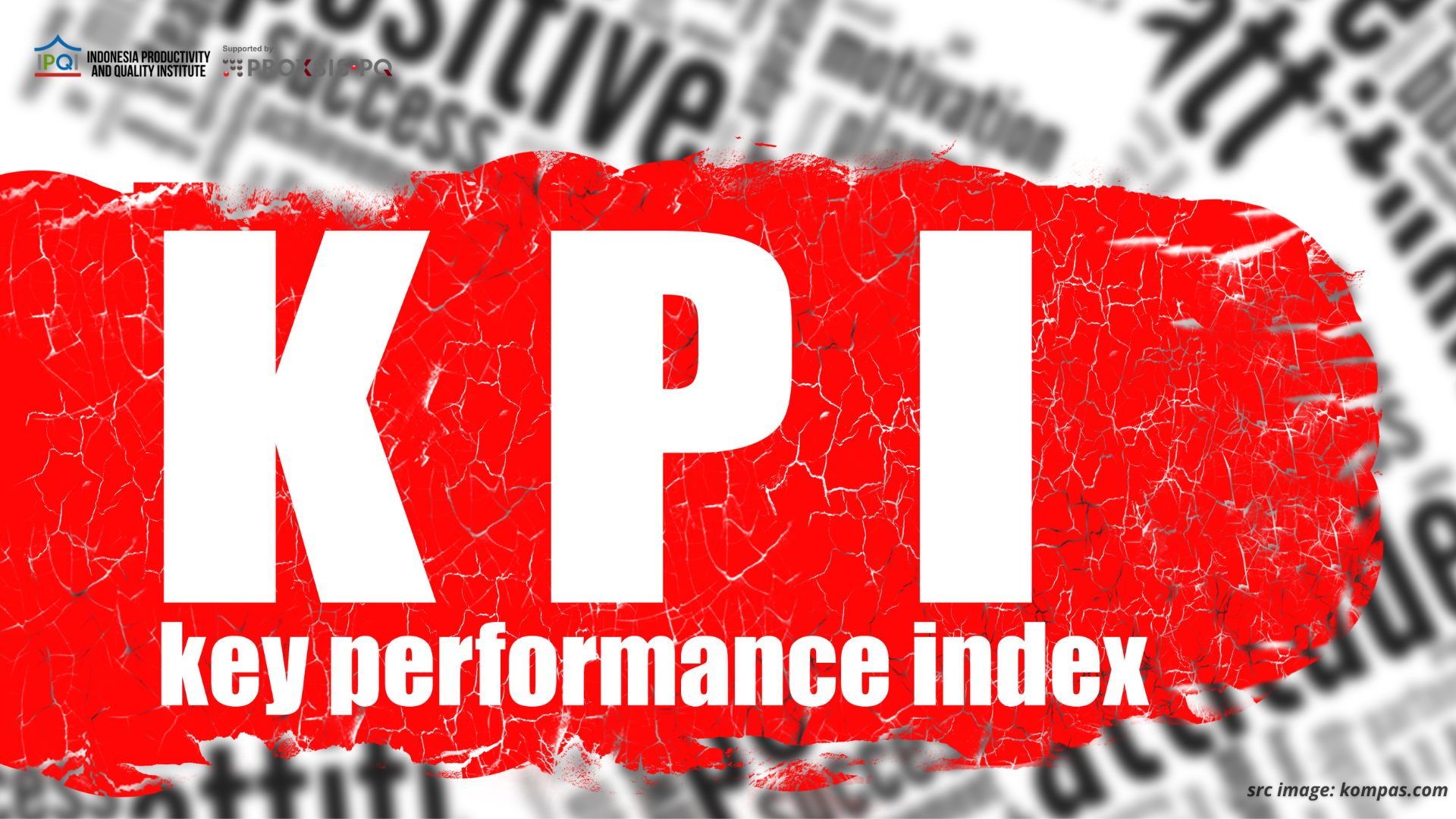 Pengertian dan Arti Penting Key Performance Index (KPI)