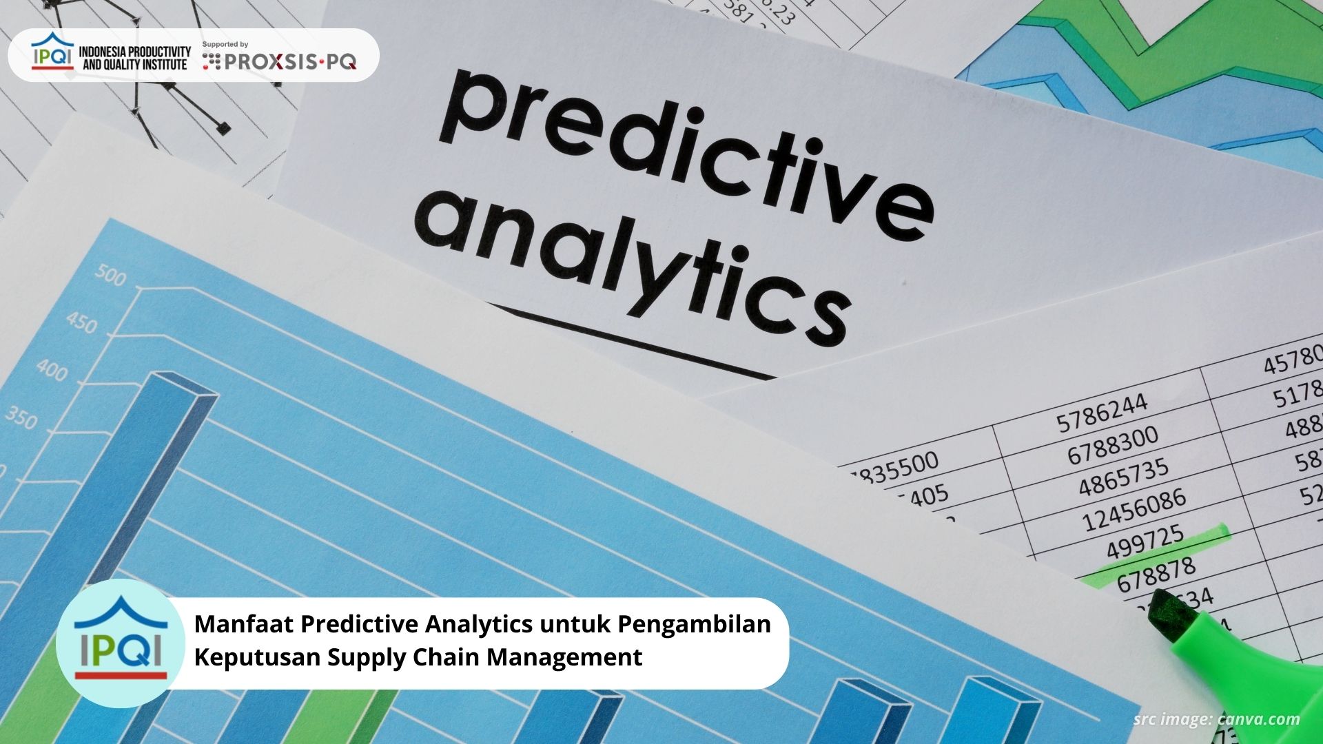 Manfaat Predictive Analytics untuk Pengambilan Keputusan Supply Chain Management