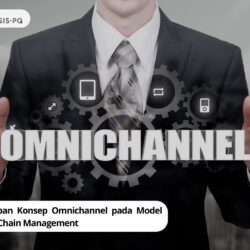 Penerapan Konsep Omnichannel pada Model Supply Chain Management