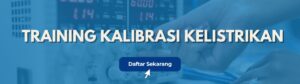 Training Kalibrasi Kelistrikan