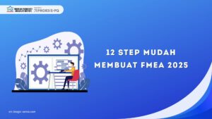 12 Step Mudah Membuat FMEA 2025