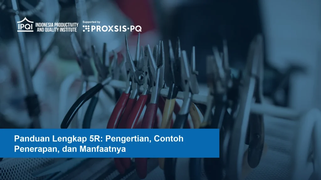 panduan lengkap 5R ringkas rapi resik rawat rajin di tempat kerja